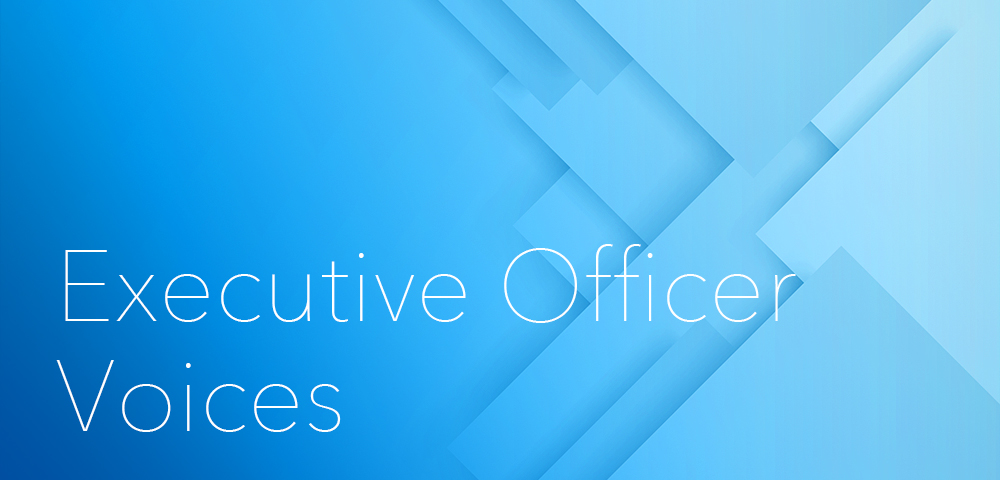 Executive Officer Voices