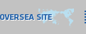 OVERSEA SITE